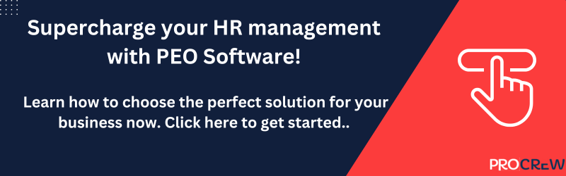 Supercharge your HR management with PEO Software